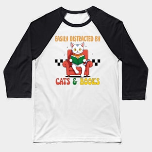 Cute Easily Distracted by Cats and Books Baseball T-Shirt